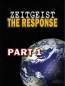 Zeitgeist | The Response (Part 1)